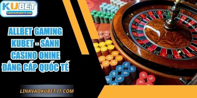 Allbet Gaming KUBET